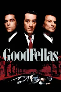 Sıkı Dostlar (GoodFellas – 1990) | Konusu, Oyuncuları ve Fragman