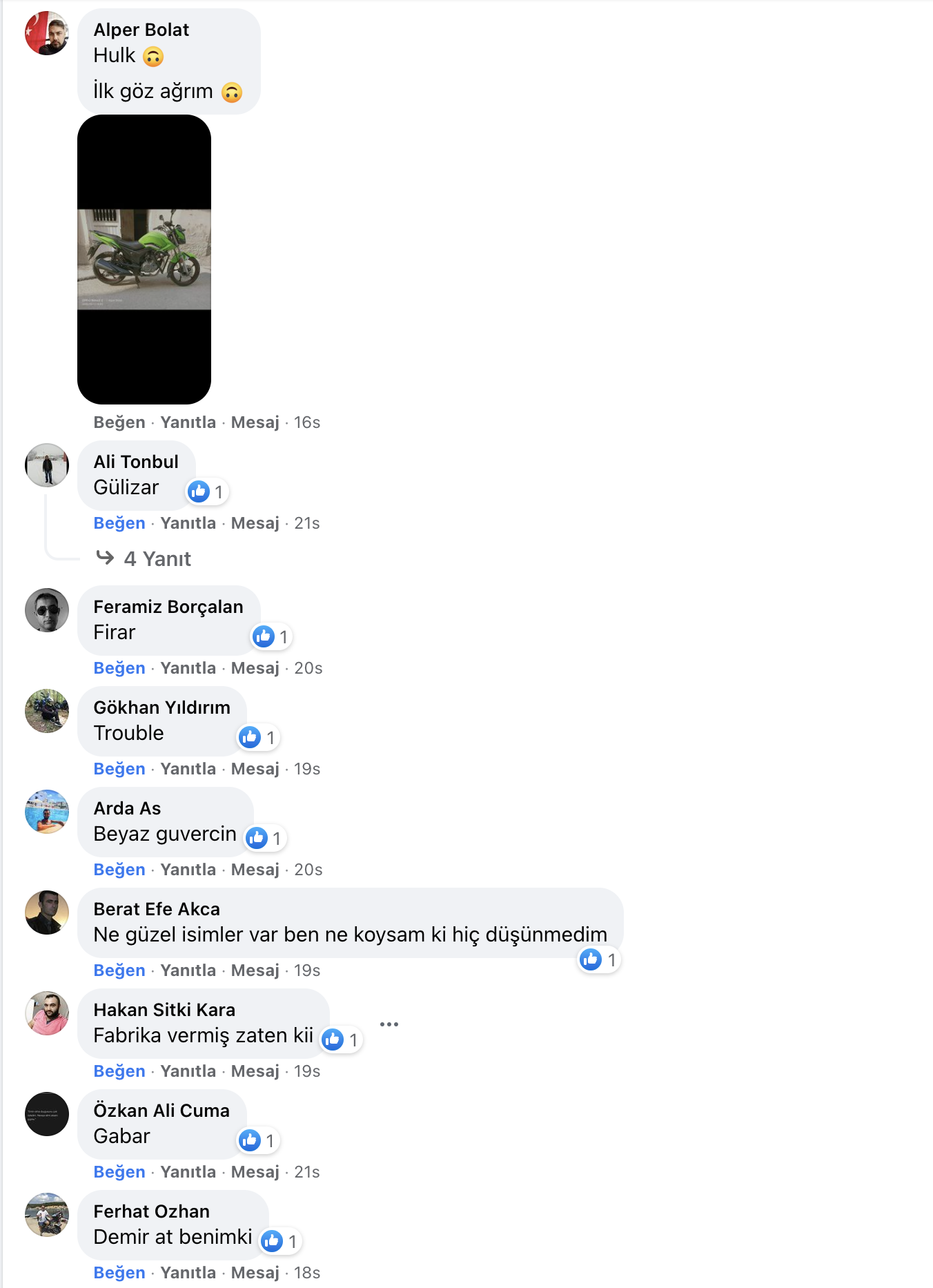 Motosikletinize ne ad verdiniz?