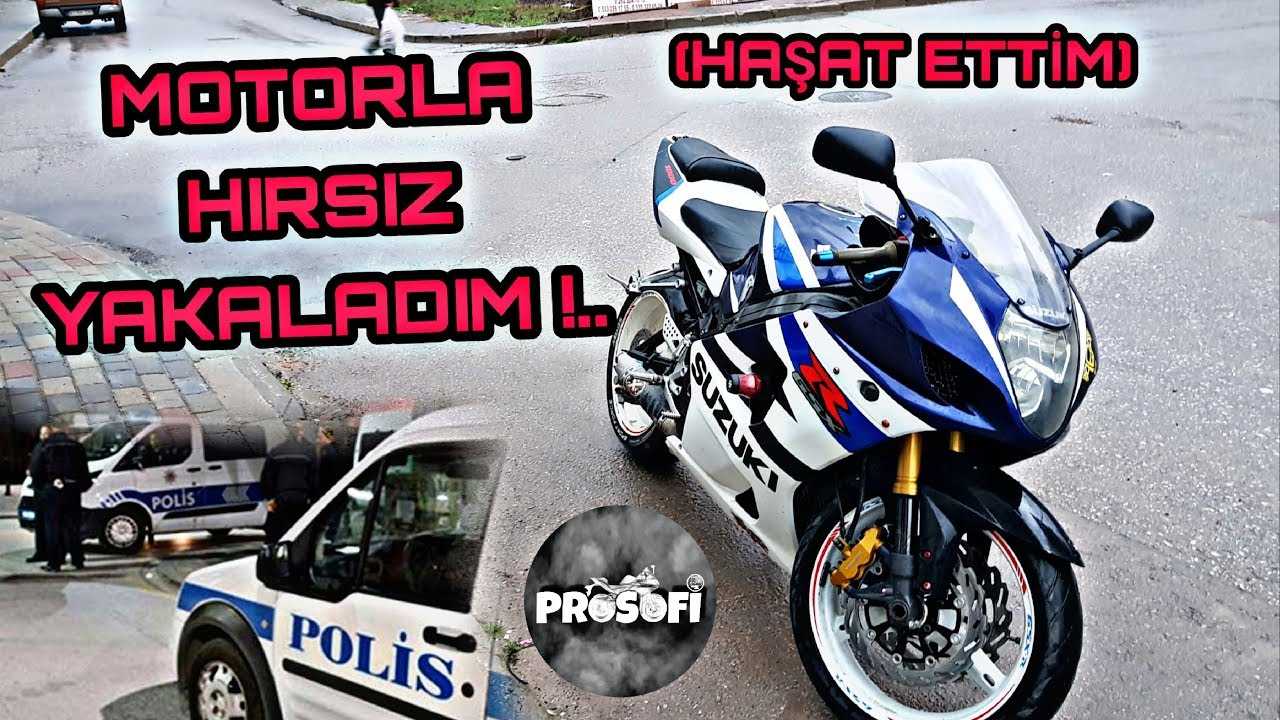 MOTORLA HIRSIZ YAKALADIM