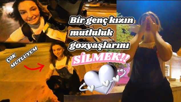 bir genç kızın mutluluk göz yaşları Motovlog
