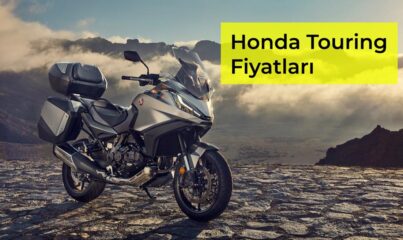 Honda Touring Fiyatları 2022 Eylül